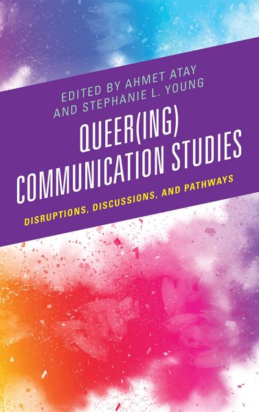 Produktbild: Queer(ing) Communication Studies