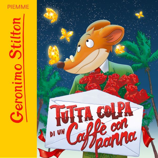 Tutta colpa di un caffè con panna - Geronimo Stilton, Audio, 9788858550038