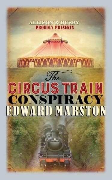 Produktbild: The Circus Train Conspiracy