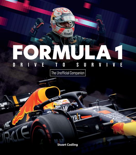 Produktbild: Formula 1 Drive to Survive The Unofficial Companion