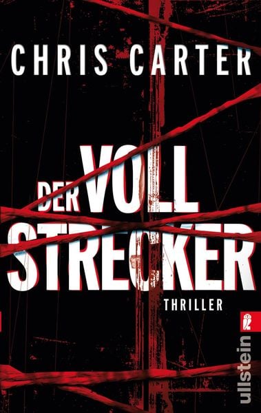 Der Vollstrecker / Detective Robert Hunter Band 2, Taschenbuch von Chris Carter, Ullstein Taschenbuch