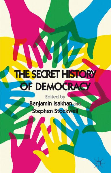 Produktbild: The Secret History of Democracy
