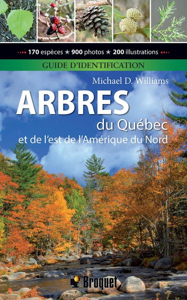 Produktbild: Arbres du Qu&eacute;bec et de l'est de l'Am&eacute;rique du Nord - Guide d'identification