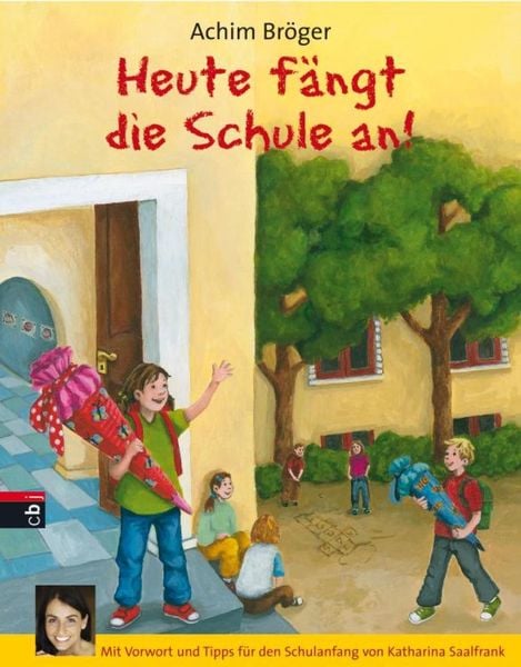 Produktbild: Heute f&auml;ngt die Schule an!