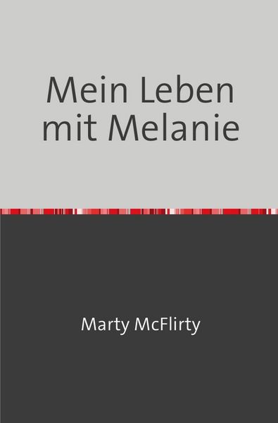 Produktbild: Mein Leben mit Melanie