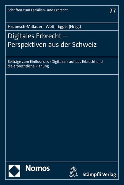 Produktbild: Digitales Erbrecht - Perspektiven aus der Schweiz