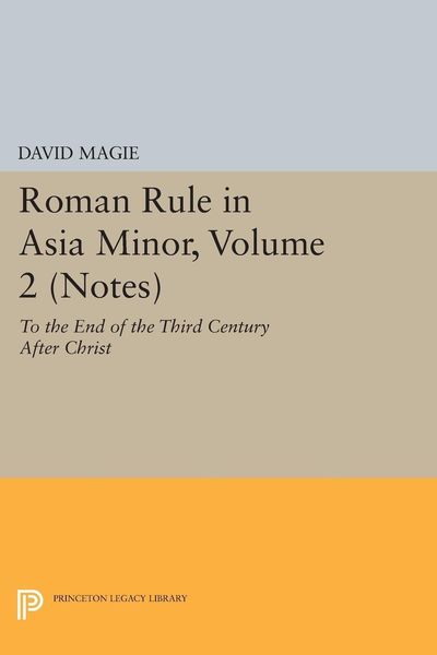 Produktbild: Roman Rule in Asia Minor, Volume 2 (Notes)