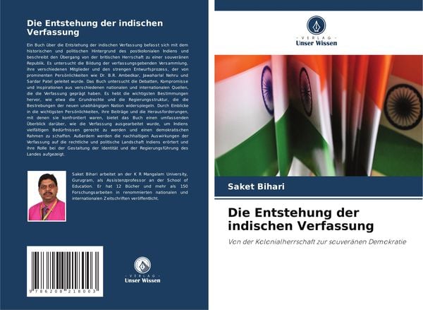 Die Entstehung der indischen Verfassung, Taschenbuch von Saket Bihari, Verlag Unser Wissen, 9786208218003