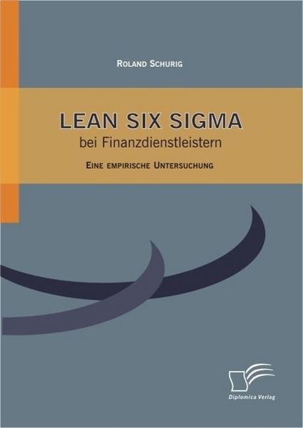 Produktbild: Lean Six Sigma bei Finanzdienstleistern
