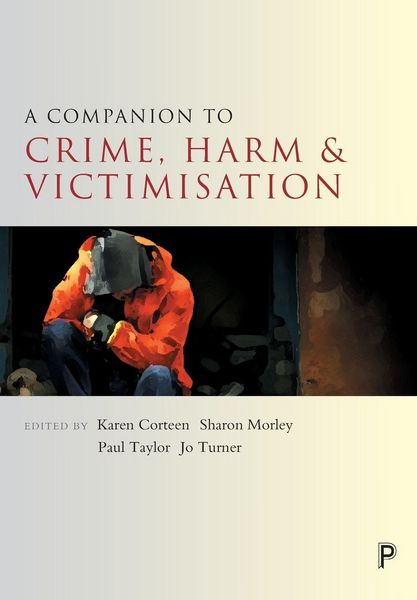 Produktbild: A companion to crime, harm and victimisation