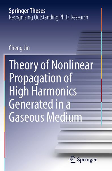 Produktbild: Theory of Nonlinear Propagation of High Harmonics Generated in a Gaseous Medium