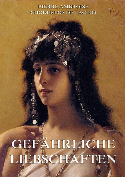 Produktbild: Gef&auml;hrliche Liebschaften
