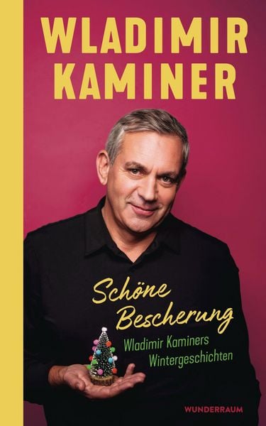 Produktbild: Sch&ouml;ne Bescherung - Wladimir Kaminers Wintergeschichten