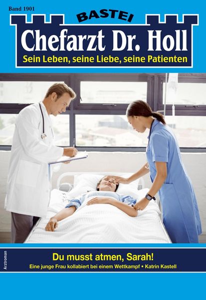 Produktbild: Dr. Holl 1901 - Arztroman