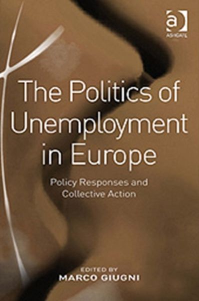 Produktbild: The Politics of Unemployment in Europe