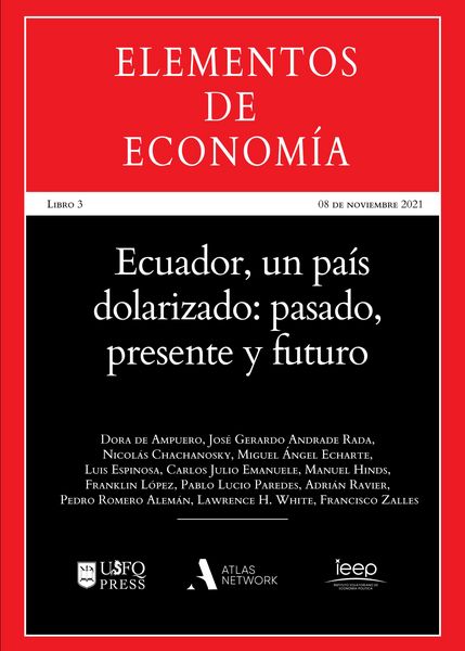 Produktbild: Ecuador, un pa&iacute;s dolarizado: pasado, presente y futuro