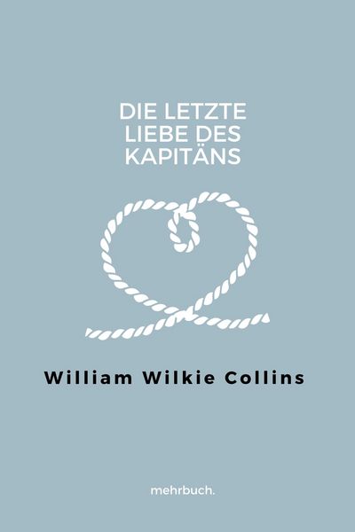 Produktbild: Die letzte Liebe des Kapit&auml;ns