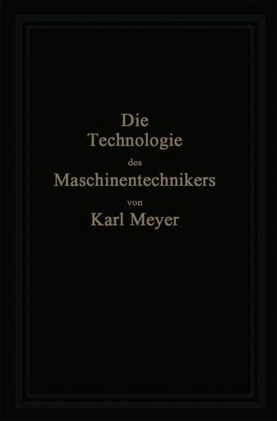 Produktbild: Die Technologie des Maschinentechnikers