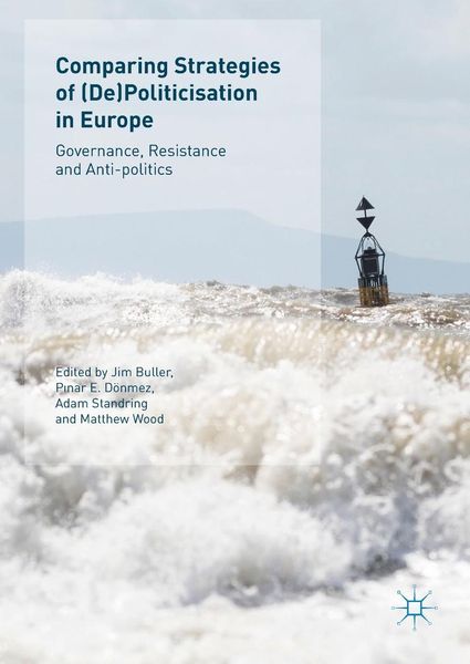 Produktbild: Comparing Strategies of (De)Politicisation in Europe