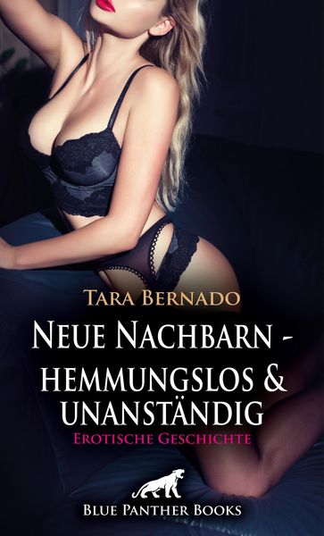Produktbild: Neue Nachbarn - hemmungslos und unanständig | Erotische Geschichte