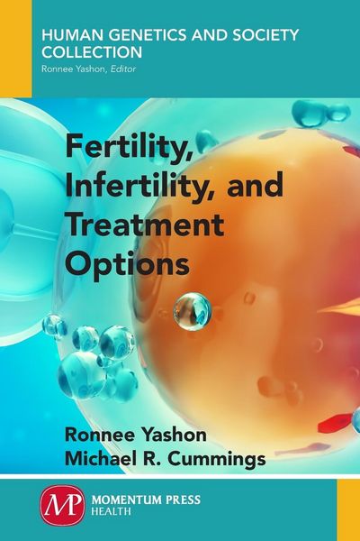 Produktbild: Fertility, Infertility and Treatment Options