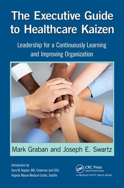 Produktbild: The Executive Guide to Healthcare Kaizen