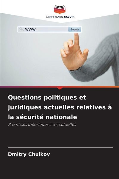 Produktbild: Questions politiques et juridiques actuelles relatives &agrave; la s&eacute;curit&eacute; nationale