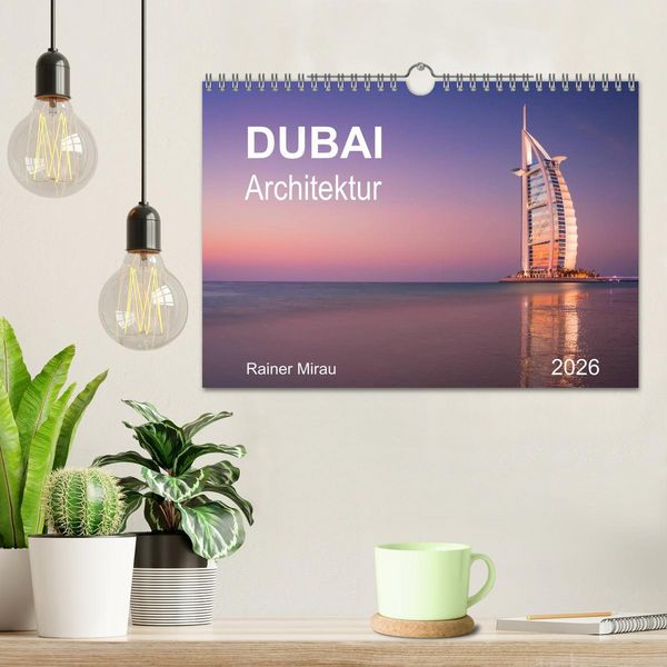 Produktbild: Dubai Architektur 2026 (Wandkalender 2026 DIN A4 quer), CALVENDO Monatskalender