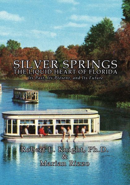 Produktbild: Silver Springs - The Liquid Heart of Florida