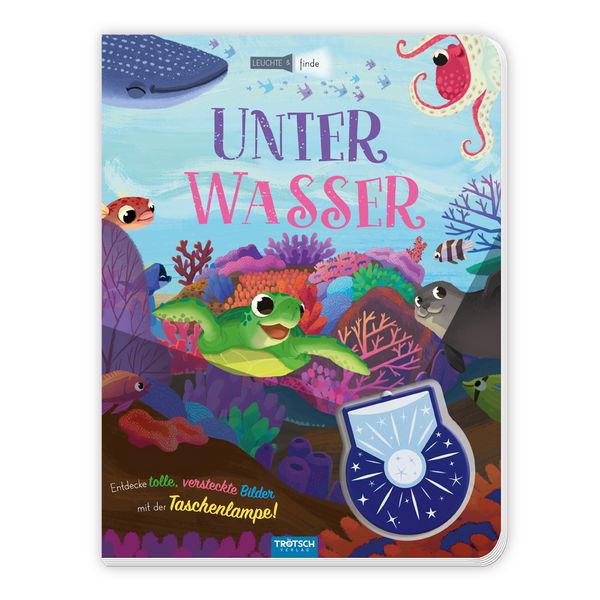 Produktbild: TR&Ouml;TSCH - Taschenlampenbuch Leuchte und finde Unter Wasser| Ab 3 Jahren