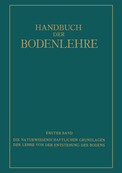 Produktbild: Die Naturwissenschaftlichen Grundlagen der Lehre von der Entstehung des Bodens