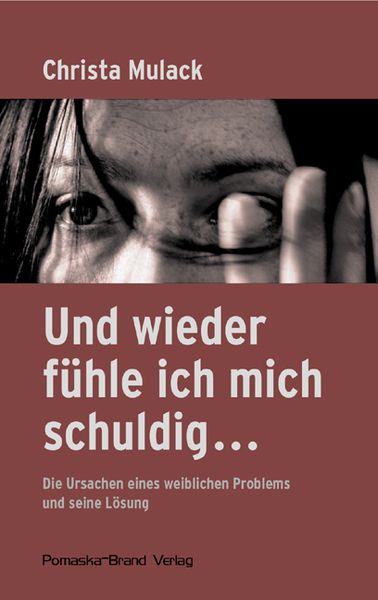 Produktbild: Und wieder f&uuml;hle ich mich schuldig...
