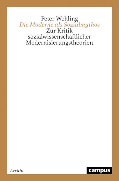 Produktbild: Die Moderne als Sozialmythos