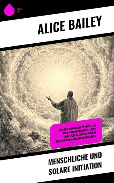 Produktbild: Menschliche und solare Initiation