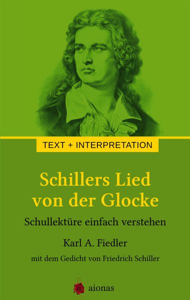 Produktbild: Schillers Lied von der Glocke. Text und Interpretation