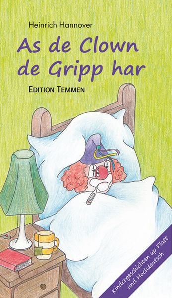 Produktbild: As de Clown de Gripp harr / Als der Clown die Grippe hatte
