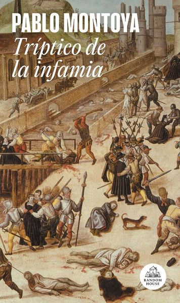 Produktbild: Tr&iacute;ptico de la infamia