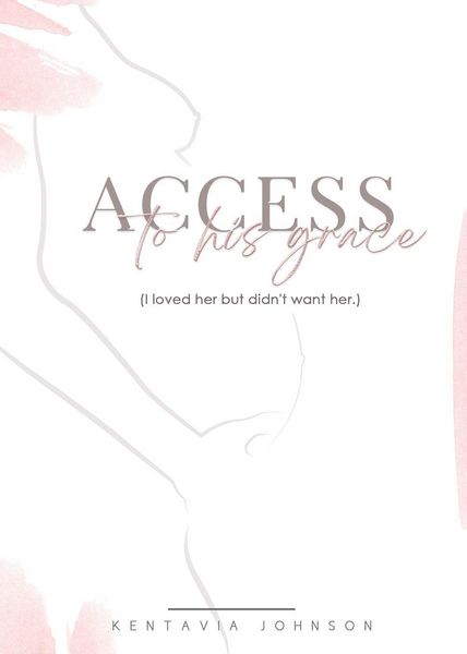 Produktbild: Access to His Grace (I loved her but didn't want her.)