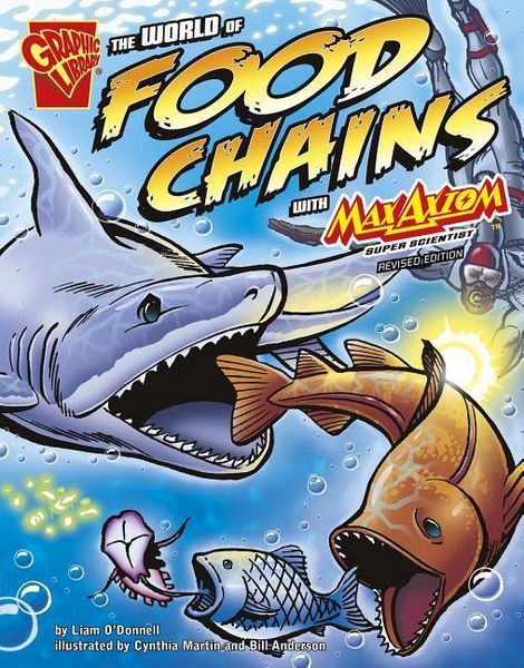 Produktbild: The World of Food Chains with Max Axiom, Super Scientist