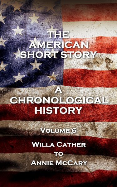 Produktbild: The American Short Story. A Chronological History