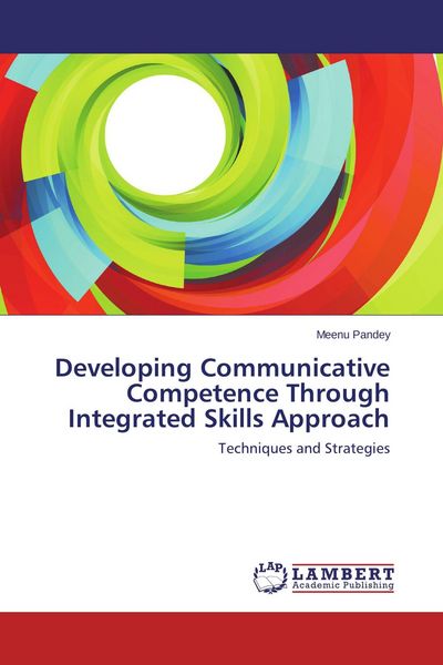 Produktbild: Developing Communicative Competence Through Integrated Skills Approach