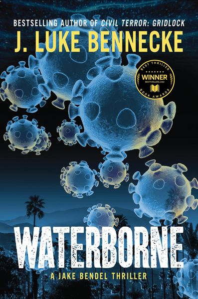 Produktbild: Waterborne (Jake Bendel Thrillers, #1)