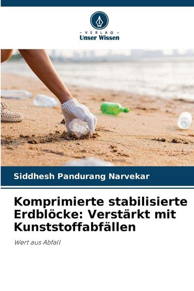Produktbild: Komprimierte stabilisierte Erdbl&ouml;cke: Verst&auml;rkt mit Kunststoffabf&auml;llen