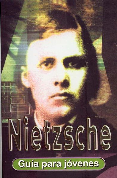 Produktbild: Nietzsche : gu&iacute;a para j&oacute;venes