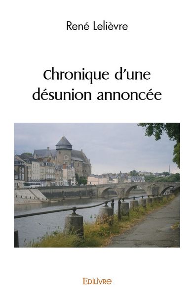 Produktbild: Chronique d'une d&eacute;sunion annonc&eacute;e