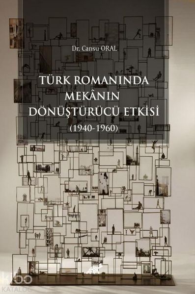 Produktbild: T&uuml;rk Romaninda Mekanin D&ouml;n&uuml;st&uuml;r&uuml;c&uuml; Etkisi 1940-1960