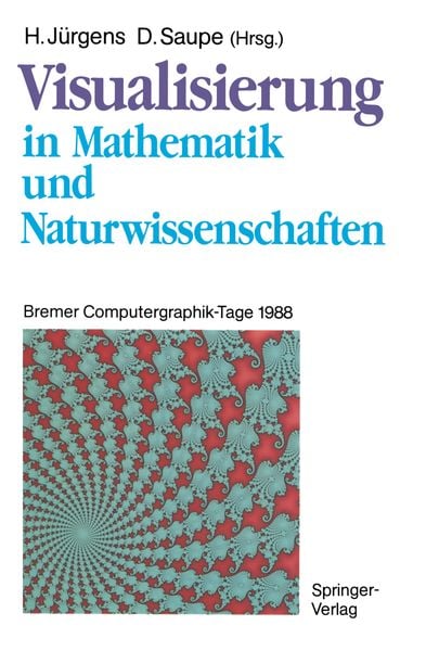 Visualisierung in Mathematik und Naturwissenschaften, Taschenbuch von , Springer Berlin, 9783540512240