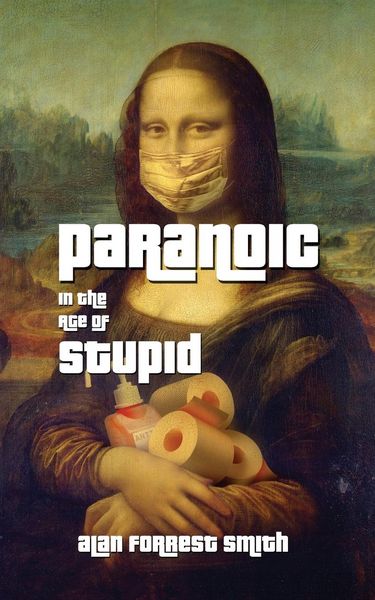 Produktbild: Paranoic In The Age of Stupid
