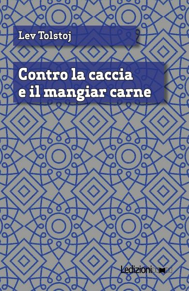Produktbild: Contro la caccia e il mangiar carne