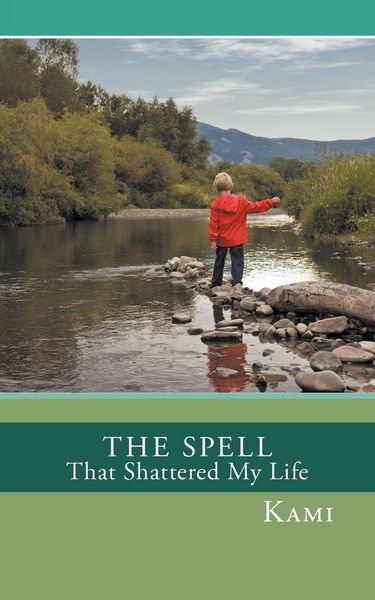 Produktbild: The Spell That Shattered My Life